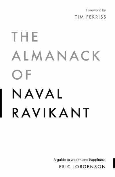 The almanack of naval ravikant cover 400